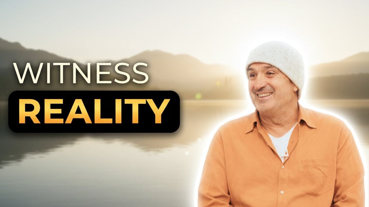 What Is The Witness? How To See Reality Beyond Mind