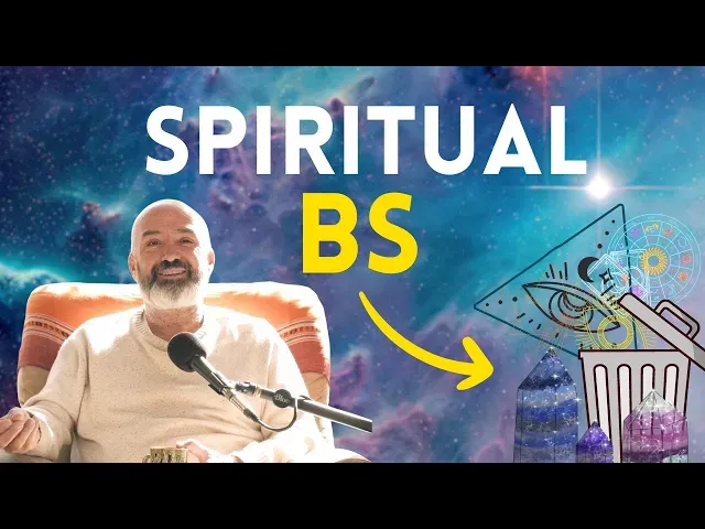 Debunking SPIRITUAL BS & Misguided Teachings