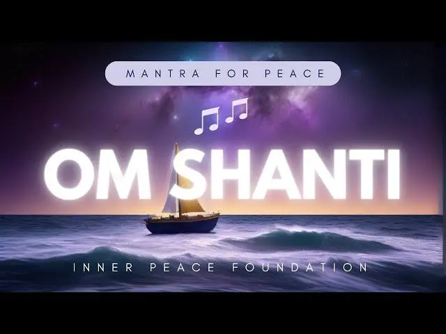 🎵 Om Shanti Kirtan - Mantra for Deep Peace - Inner Peace Foundation Band